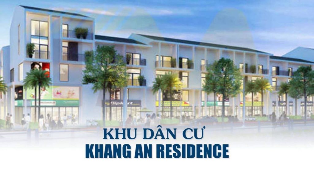 Dự án Khu dân cư Khang An Residence Trần Đại Nghĩa Bình Tân